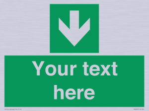 Safe condition Custom arrow down sign